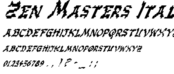 Zen Masters Italic font